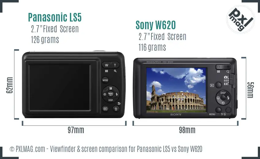 Panasonic LS5 vs Sony W620 Screen and Viewfinder comparison