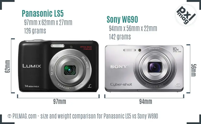 Panasonic LS5 vs Sony W690 size comparison Panasonic LS5 vs Sony W690 size comparison