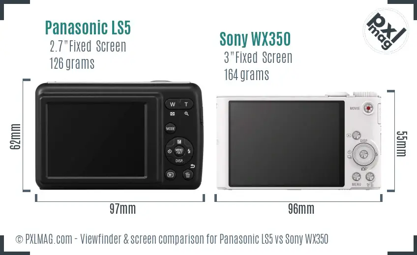 Panasonic LS5 vs Sony WX350 Screen and Viewfinder comparison