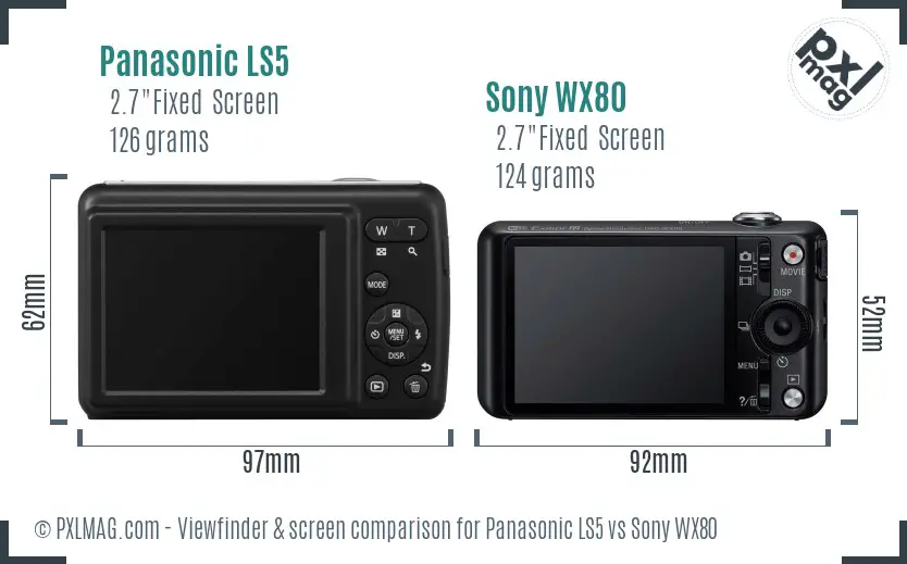 Panasonic LS5 vs Sony WX80 Screen and Viewfinder comparison Panasonic LS5 vs Sony WX80 Screen and Viewfinder comparison