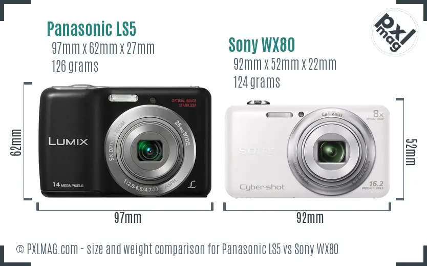 Panasonic LS5 vs Sony WX80 size comparison Panasonic LS5 vs Sony WX80 size comparison