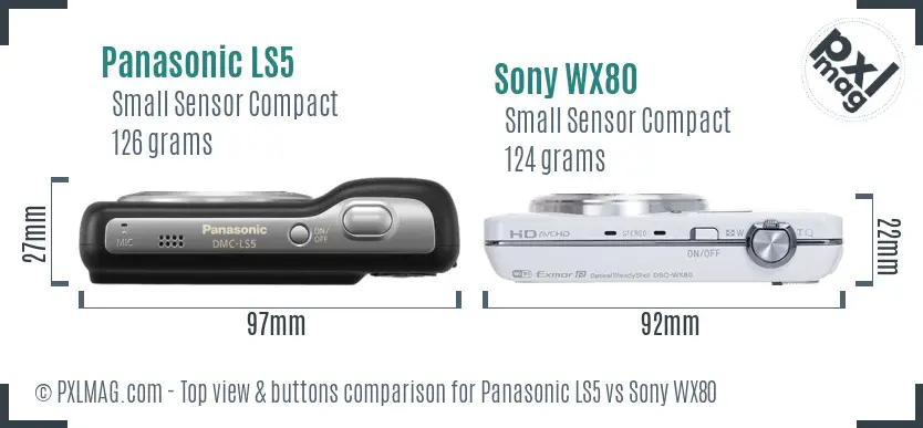 Panasonic LS5 vs Sony WX80 top view buttons comparison Panasonic LS5 vs Sony WX80 top view buttons comparison
