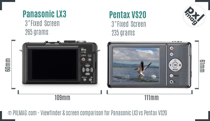 Panasonic LX3 vs Pentax VS20 Screen and Viewfinder comparison