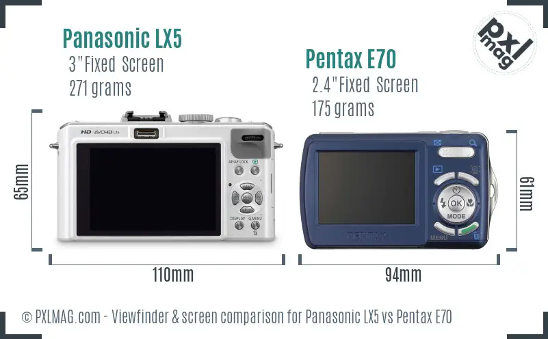 Panasonic LX5 vs Pentax E70 Screen and Viewfinder comparison