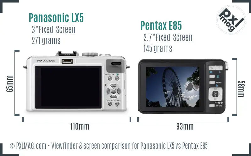 Panasonic LX5 vs Pentax E85 Screen and Viewfinder comparison