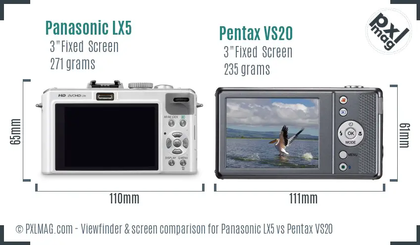 Panasonic LX5 vs Pentax VS20 Screen and Viewfinder comparison