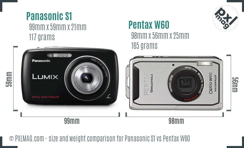 Panasonic S1 vs Pentax W60 size comparison