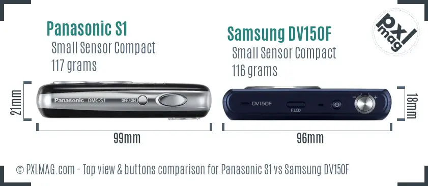 Panasonic S1 vs Samsung DV150F top view buttons comparison