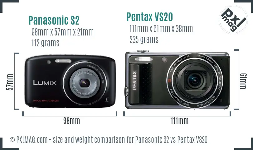 Panasonic S2 vs Pentax VS20 size comparison