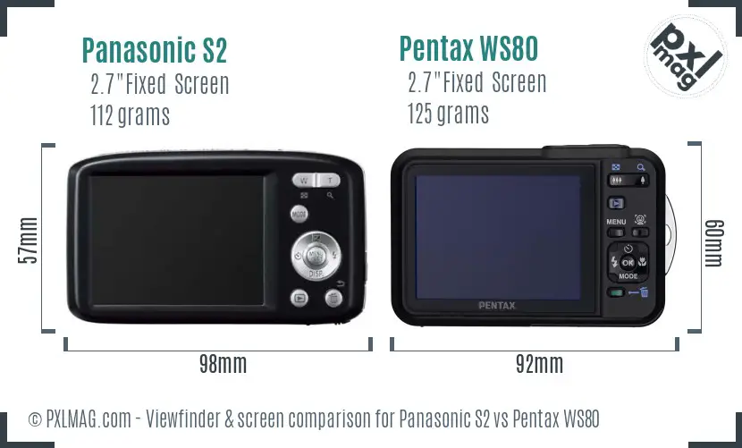 Panasonic S2 vs Pentax WS80 Screen and Viewfinder comparison