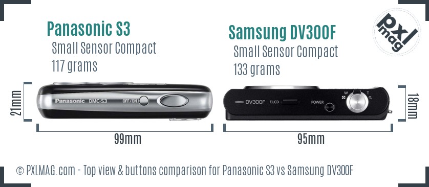 Panasonic S3 vs Samsung DV300F top view buttons comparison
