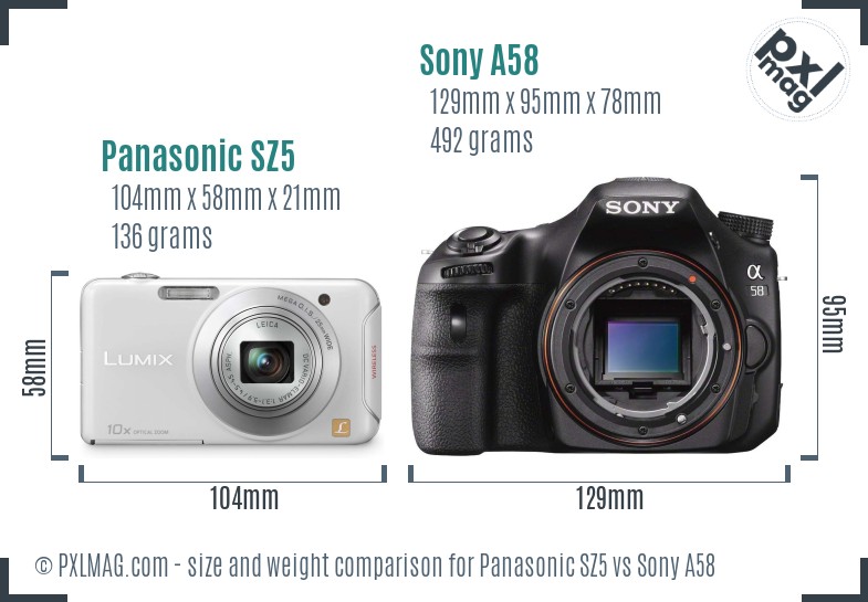 Panasonic SZ5 vs Sony A58 size comparison Panasonic SZ5 vs Sony A58 size comparison