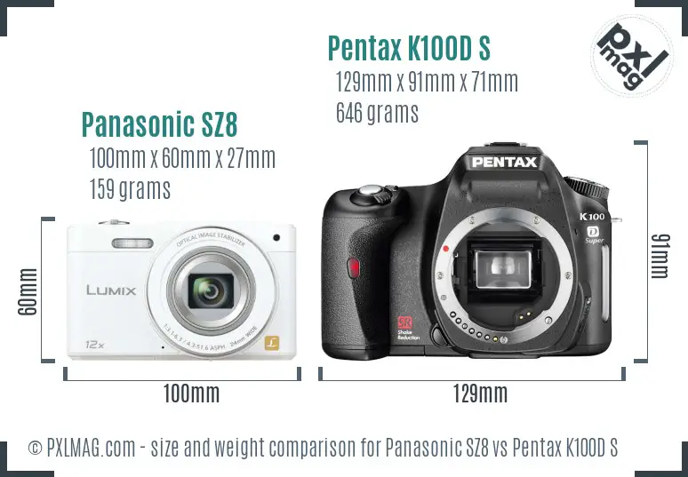 Panasonic SZ8 vs Pentax K100D S size comparison