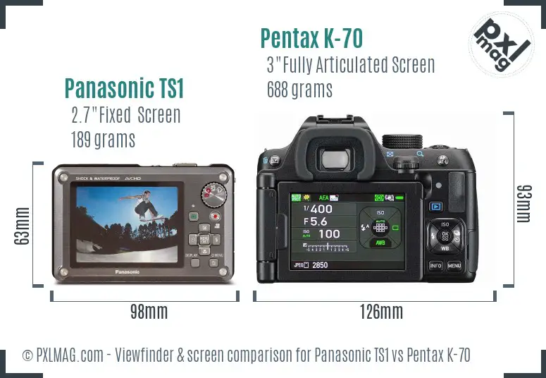 Panasonic TS1 vs Pentax K-70 Screen and Viewfinder comparison