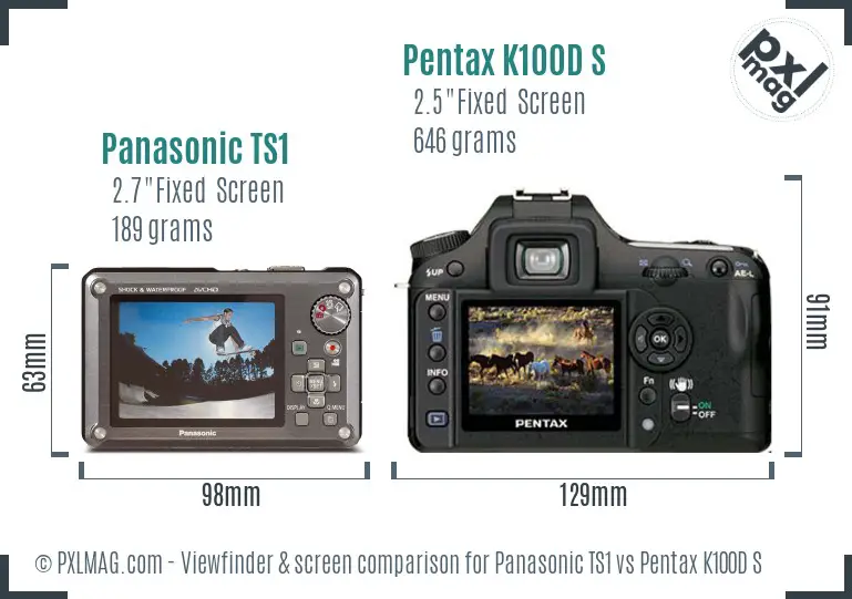 Panasonic TS1 vs Pentax K100D S Screen and Viewfinder comparison