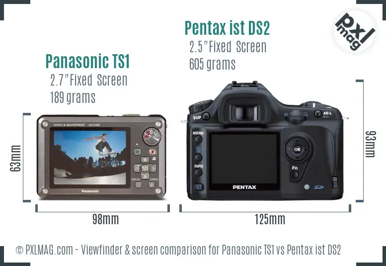 Panasonic TS1 vs Pentax ist DS2 Screen and Viewfinder comparison