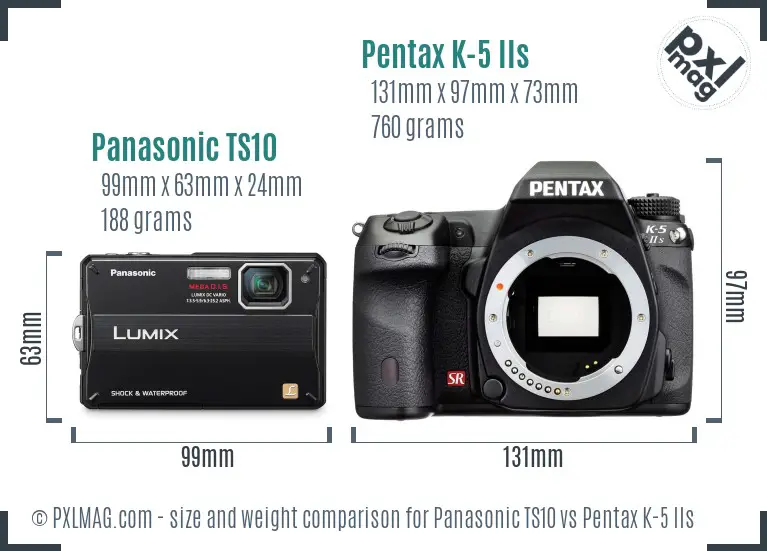 Panasonic TS10 vs Pentax K-5 IIs size comparison