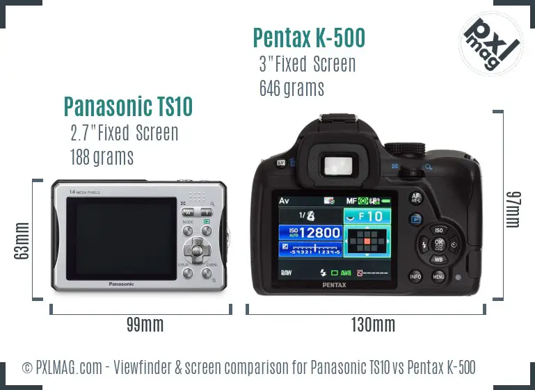 Panasonic TS10 vs Pentax K-500 Screen and Viewfinder comparison