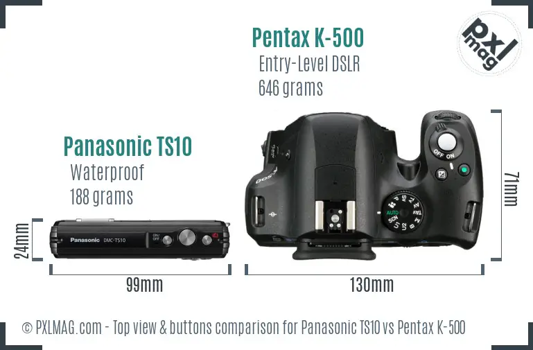 Panasonic TS10 vs Pentax K-500 top view buttons comparison