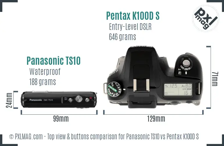 Panasonic TS10 vs Pentax K100D S top view buttons comparison