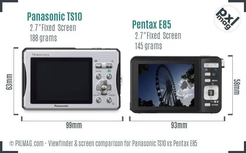 Panasonic TS10 vs Pentax E85 Screen and Viewfinder comparison