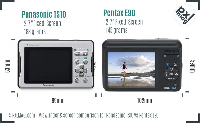Panasonic TS10 vs Pentax E90 Screen and Viewfinder comparison
