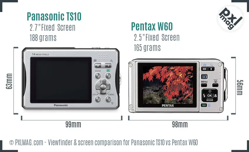 Panasonic TS10 vs Pentax W60 Screen and Viewfinder comparison