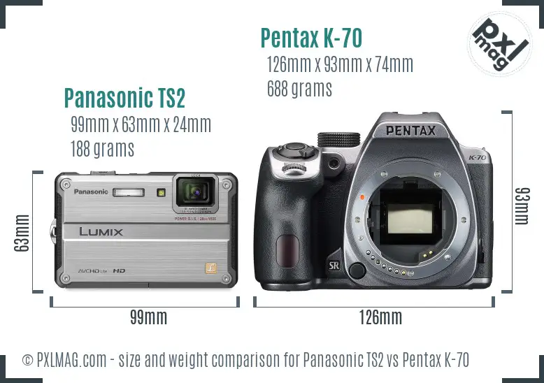 Panasonic TS2 vs Pentax K-70 size comparison
