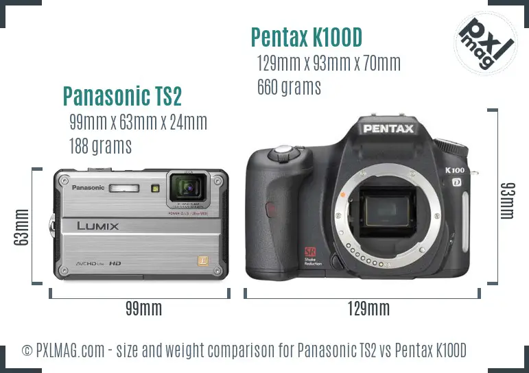 Panasonic TS2 vs Pentax K100D size comparison