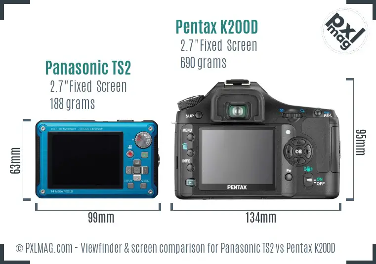 Panasonic TS2 vs Pentax K200D Screen and Viewfinder comparison