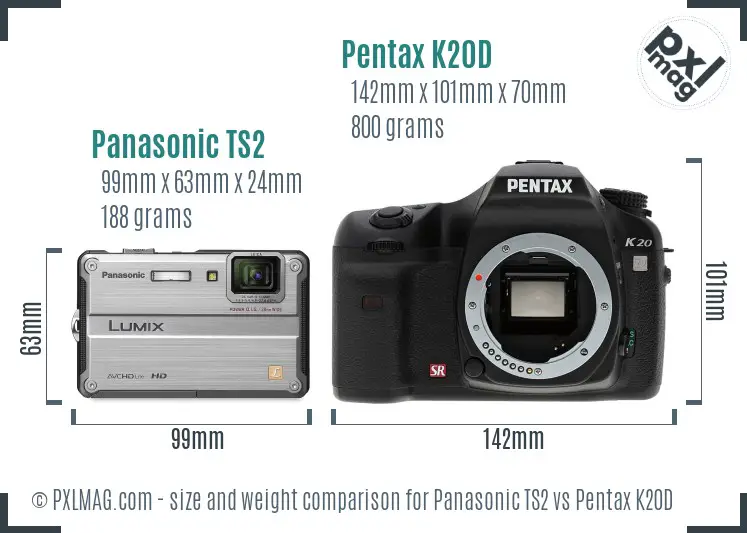 Panasonic TS2 vs Pentax K20D size comparison