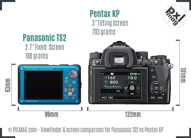 Panasonic TS2 vs Pentax KP Screen and Viewfinder comparison