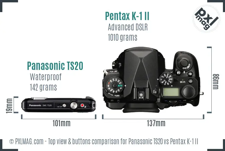 Panasonic TS20 vs Pentax K-1 II top view buttons comparison