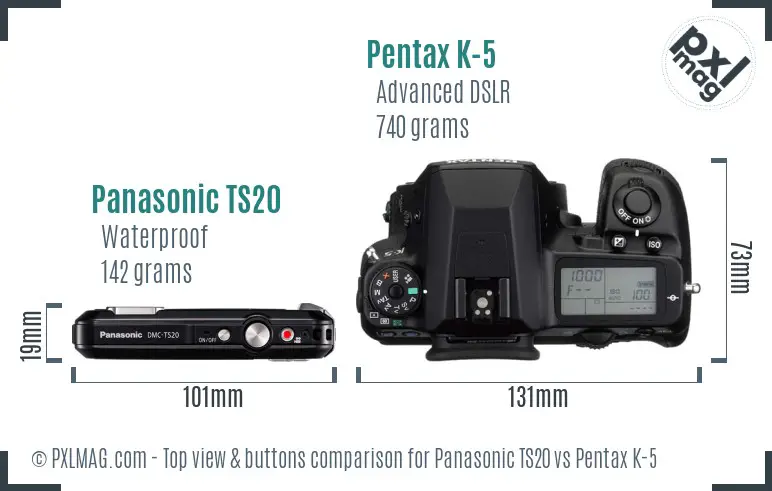 Panasonic TS20 vs Pentax K-5 top view buttons comparison