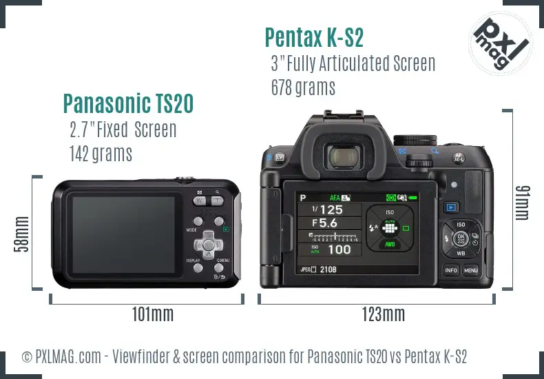 Panasonic TS20 vs Pentax K-S2 Screen and Viewfinder comparison