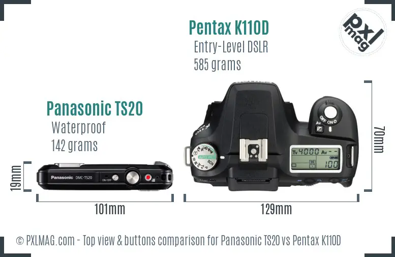 Panasonic TS20 vs Pentax K110D top view buttons comparison