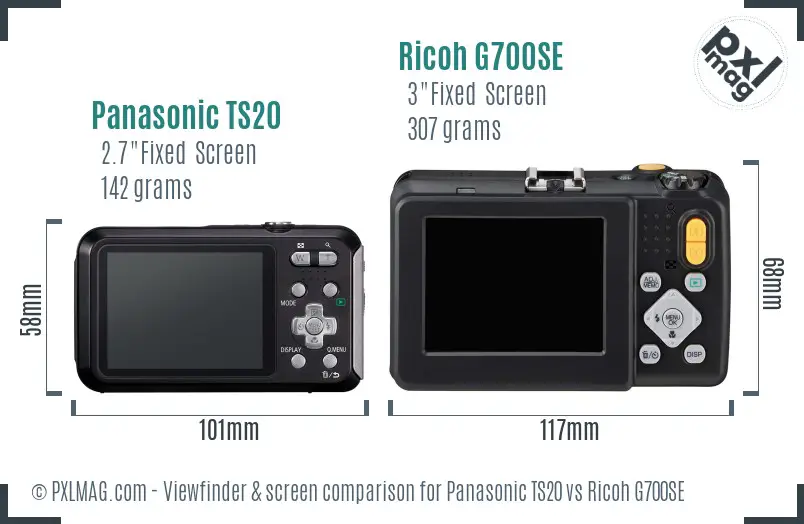 Panasonic TS20 vs Ricoh G700SE Screen and Viewfinder comparison