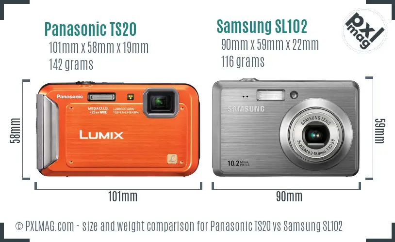 Panasonic TS20 vs Samsung SL102 size comparison