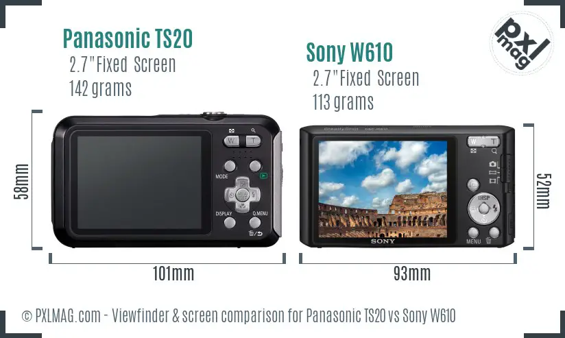 Panasonic TS20 vs Sony W610 Screen and Viewfinder comparison