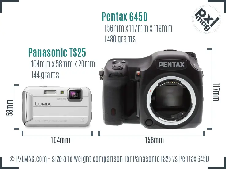 Panasonic TS25 vs Pentax 645D size comparison
