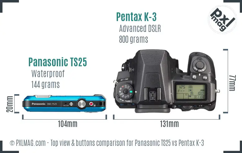 Panasonic TS25 vs Pentax K-3 top view buttons comparison