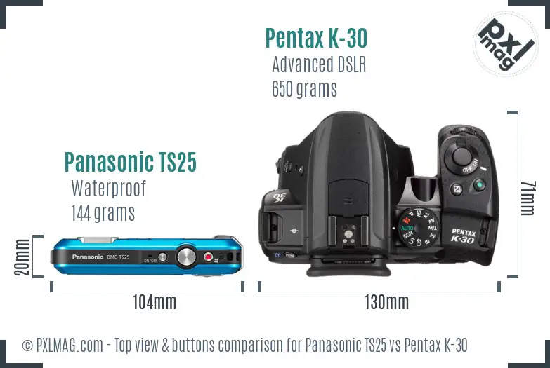 Panasonic TS25 vs Pentax K-30 top view buttons comparison
