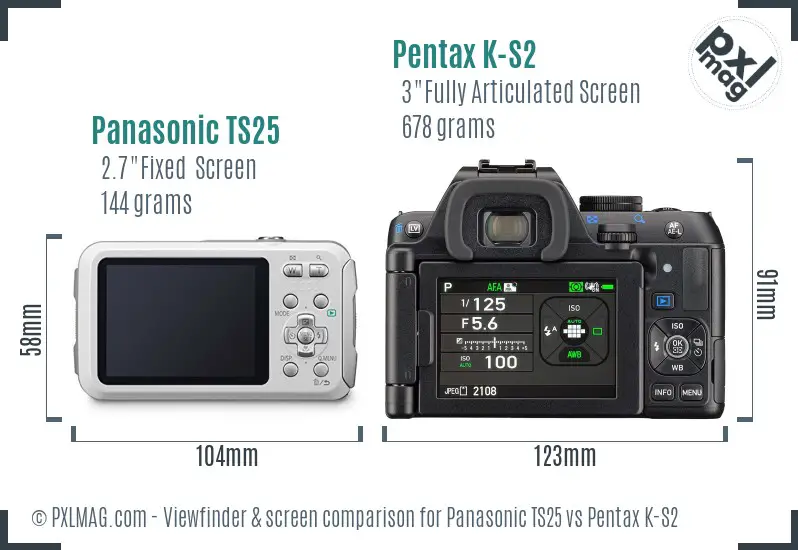 Panasonic TS25 vs Pentax K-S2 Screen and Viewfinder comparison