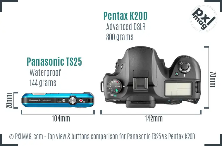 Panasonic TS25 vs Pentax K20D top view buttons comparison