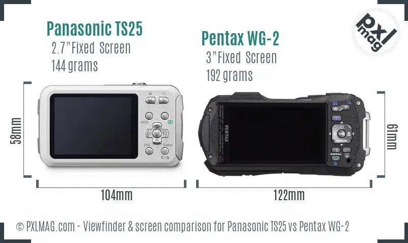 Panasonic TS25 vs Pentax WG-2 Screen and Viewfinder comparison
