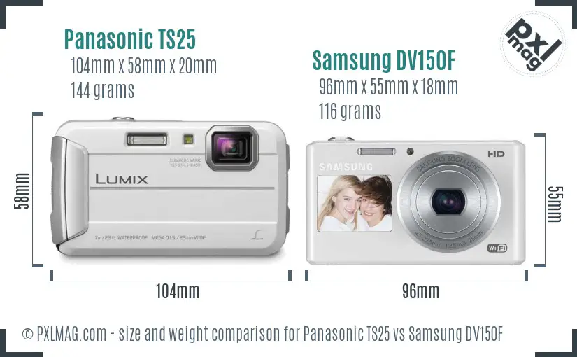 Panasonic TS25 vs Samsung DV150F size comparison
