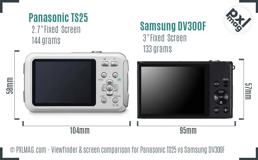 Panasonic TS25 vs Samsung DV300F Screen and Viewfinder comparison Panasonic TS25 vs Samsung DV300F Screen and Viewfinder comparison