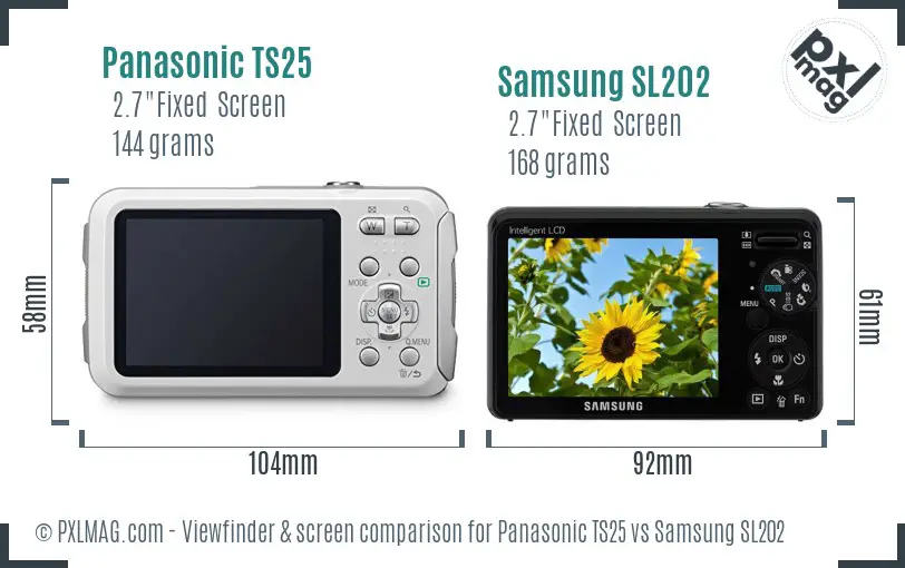 Panasonic TS25 vs Samsung SL202 Screen and Viewfinder comparison