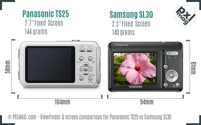 Panasonic TS25 vs Samsung SL30 Screen and Viewfinder comparison Panasonic TS25 vs Samsung SL30 Screen and Viewfinder comparison