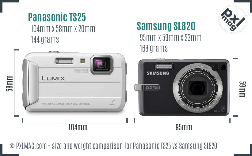 Panasonic TS25 vs Samsung SL820 size comparison Panasonic TS25 vs Samsung SL820 size comparison